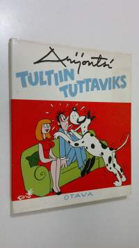 Tultiin tuttaviks : 68 pakinaa kaikkien kokoelmien ulkopuolelta taustanaan jatkuvan rähinöinnin kaunistamat rauhan vuodet 1953-1973