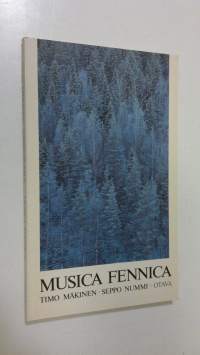 Musica Fennica : an outline of music in Finland