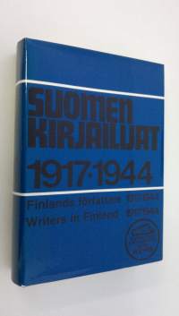 Suomen kirjailijat 1917-1944 : pienoiselämäkerrat : teosbibliografiat : tutkimusviitteet = Finlands författare 1917-1944 : kortbiografier : verkförteckningar : li...