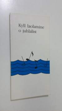 Kyll laolamine o juhlalist