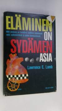 Eläminen on sydämen asia