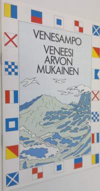 Venesampo : veneesi arvon mukainen (ERINOMAINEN)