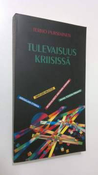 Tulevaisuus kriisissä