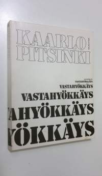 Vastahyökkäys : rikollinen mielikuvitusromaani (signeerattu)
