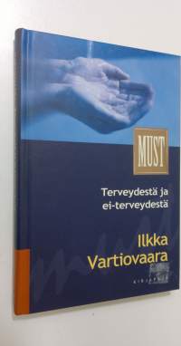 Terveydestä ja ei-terveydestä