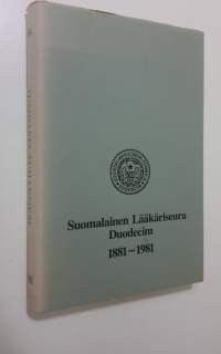 Tusinasta tuhansiksi : Suomalainen lääkäriseura Duodecim 1881-1981