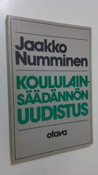 Koululainsäädännön uudistus (ERINOMAINEN)