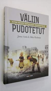 Väliin pudotetut : miten meistä tehtaillaan yksinyrittäjiä