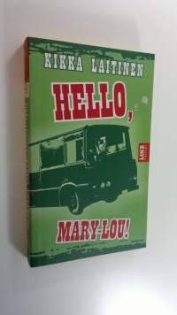 Hello, Mary-Lou! (UUDENVEROINEN)