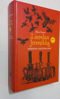 Varokaa juustokiltaa! : seikkailu täynnä taikaa, laatikkopeikkoja ja muita otuksia