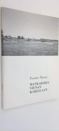 Matkakirja Vienan Karjalaan (signeerattu)