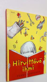 Hirvittävä ihmi (ERINOMAINEN)