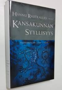 Kansakunnan syyllisyys : talvisotaan 1939-1940