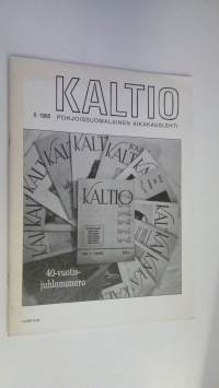 Kaltio 5/1985 : Pohjoissuomalainen aikakauslehti