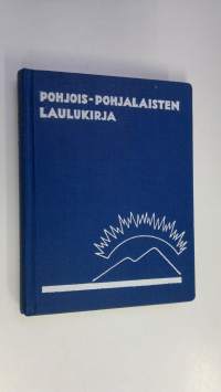 Pohjois-pohjalaisten laulukirja 3