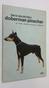 How to raise and train a doberman pinscher