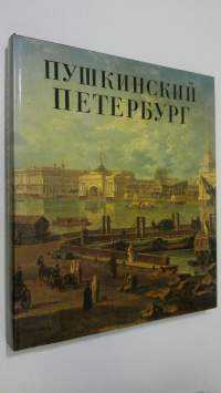 Pushkin&#039;s St. Petersburg