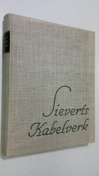 Sieverts Kabelverk : minnesskrift över de första 50 åren