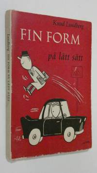 Fin form på lätt sätt