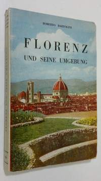 Florenz und seine umgebung