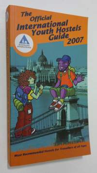 The Official International Youth Hostels Guide 2007 (ERINOMAINEN)