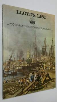 Scenes From Sea And City - Lloyd&#039;s List 1734-1984 : 250th Anniversary Special Supplement