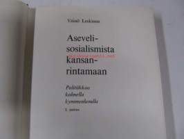 Asevelisosialismista kansanrintamaan - Politiikkaa kolmella kymmenluvulla