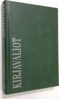 Kirjavaliot ; McNab, Andy : Kaukolaukaisin / Morrissey, Di : Rakkaus ei katoa / Rendell, Ruth : Kadun hämärässä