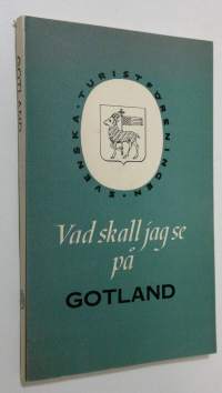 Vad skall jag se på Gotland