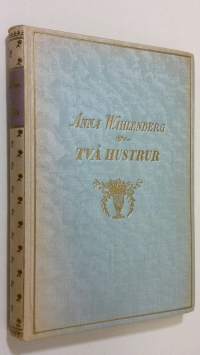 Två hustrur : roman