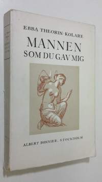 Mannen som du gav mig