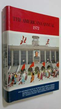 The Americana Annual 1972 : an encyclopedia of the events of 1971