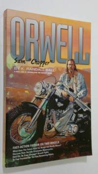 Orwell Sam &quot;Chopper&quot;