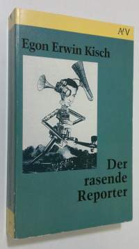 Der rasende Reporter