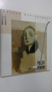 Helene Schjerfbeck : paljas minäni