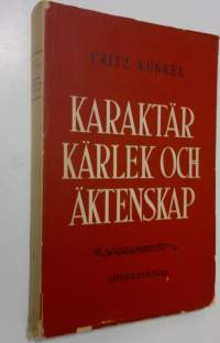 Karaktär, kärlek och äktenskap