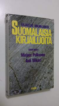 Suomalaisia kirjailijoita : kirjailijat kirjailijoista