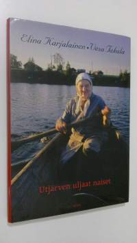 Utjärven uljaat naiset