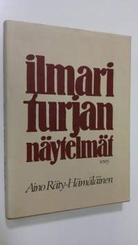 Ilmari Turjan näytelmät (signeerattu)