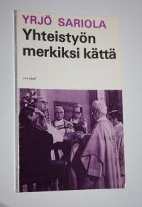 Yhteistyön merkiksi kättä