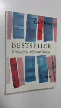 Bestseller : kirjoja, joita miljoonat lukevat