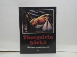 Thorgeirin härkä - Islantilaisia kansankertomuksia