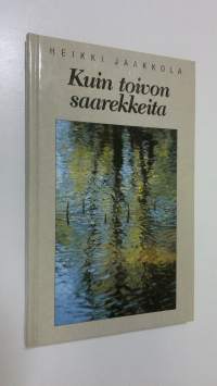 Kuin toivon saarekkeita
