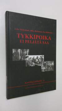 Tykkipoika ei peljätä saa : Kenttätykistökerho seitsemällä vuosikymmenellä