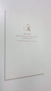 Motmot : Elävien runoilijoiden klubin vuosikirja 2002 (ERINOMAINEN)