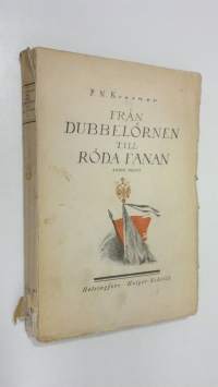 Från dubbelörnen till röda fanan 2