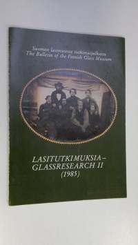 Lasitutkimuksia - Glassresearch 2/1985