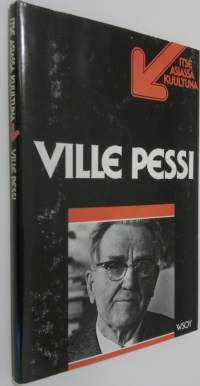 Ville Pessi : TV-ohjelma Nauhoitus 24.4.1978, ensiesitys 3.10.1978