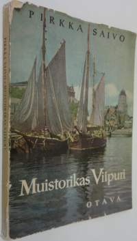 Muistorikas Viipuri