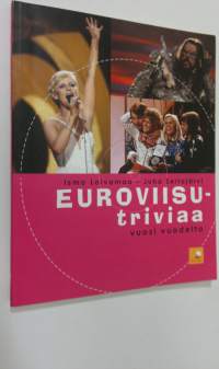 Euroviisutriviaa vuosi vuodelta (ERINOMAINEN)